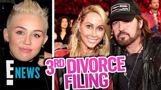Miley Cyrus&#39; Mom Files for Divorce From Billy Ray Cyrus for 3rd Time | E! News