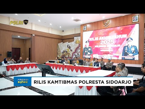 POLRESTA SIDOARJO POLDA JAWA TIMUR SAMPAIKAN RILIS KAMTIBMAS TAHUN 2025