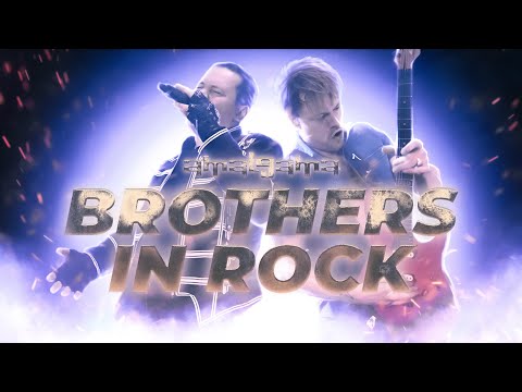 Amalgama — Brothers in Rock (Official Music Video)