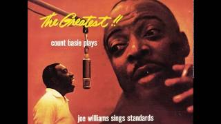 The Greatest! Count Basie Plays...Joe Williams Sings Standards (1956) (Full Album)