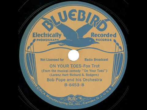 1936 Bob Pope - On Your Toes (instrumental)