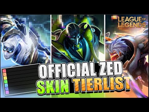 OFFICIAL ZED SKIN TIERLIST 2022 I DEBONAIR OVER GALAXY!?