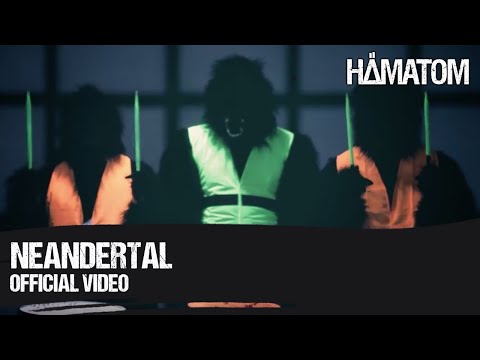 HÄMATOM - Neandertal (Official Video)