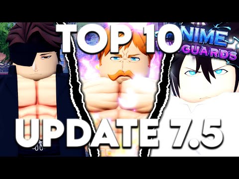 Top 10 Must Have Units In Anime Vanguards Update 7.5!