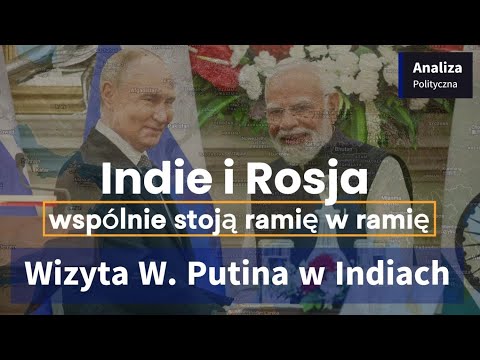 Wizyta Putina w Indiach