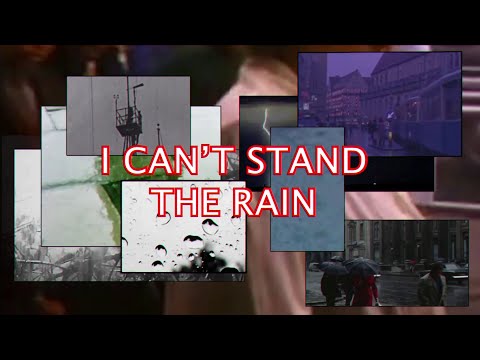 Video thumbnail for I Can’t Stand the Rain