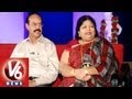 Life Mates Devotional Singer Dr Shobha Raju Dr Nanda Kumar V6 Exclusive