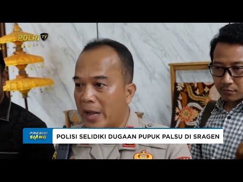 POLRES SRAGEN SELIDIKI DUGAAN PUPUK PALSU YANG VIRAL DI MEDIA SOSIAL
