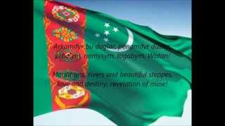 Turkmen National Anthem - "Garaşsyz, Bitarap Türkmenistanyň Döwlet Gimni" (TK/EN)