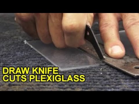 Cut Plexiglass, Acrylic, Plastics with Draw Knife Scoring - Cheap, Fast