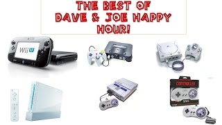 Best of Dave &amp; Joe Happy Hour!