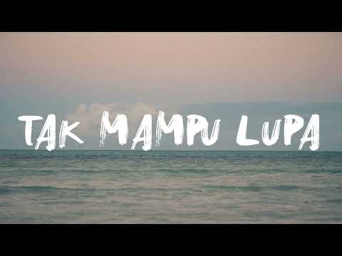 Tak Mampu Lupa - Putri Ariani 1 Jam