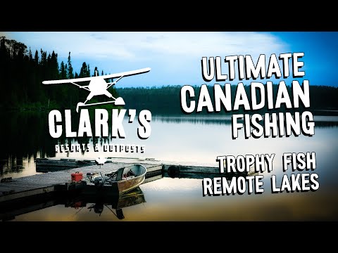 Best Canadian Fly-In Fishing Trips | Clark's Resorts & Outposts (Ontario Fishing)
