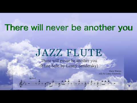 There will never be another you | Jazz FLUTE solo | + Playback