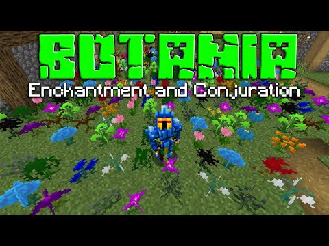 Enchantment and Conjuration (Botania PT. 17) [Minecraft 1.15 Mod Guide]