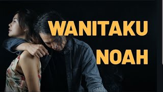 Download lagu NOAH - Wanitaku Cover ( Felix Irwan ) Lirik mp3 Download lagu NOAH - Wanitaku Cover ( Felix Irwan ) Lirik mp3