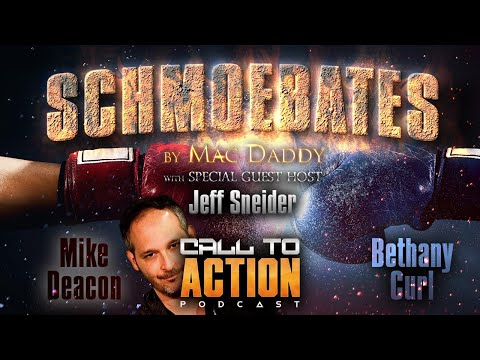 Call to Action - Schmoebates with guest judge Jeff Sneider!