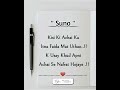 Kisi Ki Achai Ka Itna True Line Shayari Status Whatsapp Status Shayari AM LOVES