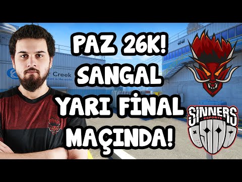 SANGAL FİNAL İÇİN SAVAŞIYOR! SANGAL vs SINNERS NUKE!