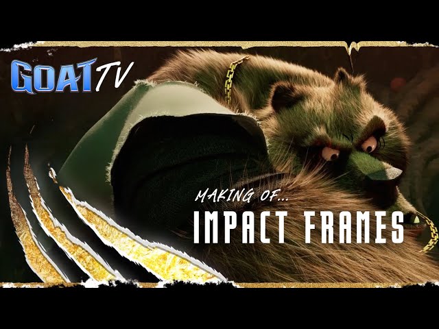 GOATtv: Making of Impact Frames