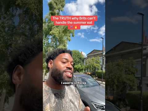 Why Brits aren’t built for summer heat 🤦🏾‍♂️ #britishculture #summer #americanabroad #londonlife