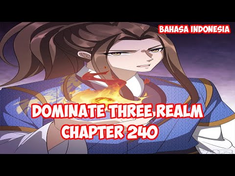 Dominate 3 Realm Chapter 240 - Scarlet Cloud Pearl Palsu