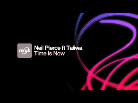 Neil Pierce feat Taliwa -  Time Is Now (Instrumental)