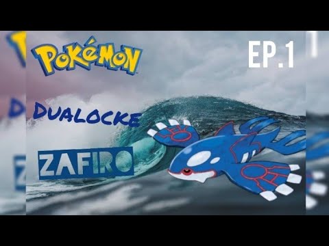 Pokémon Ruby Zafiro Dualocke Ep.1