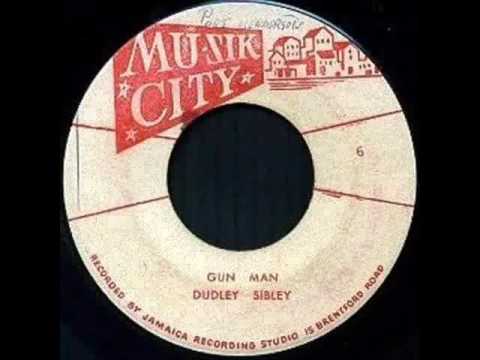 Dudley Sibley - Gun Man