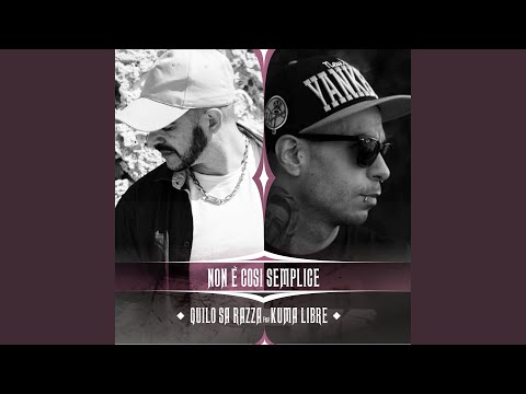 Non è così semplice (feat. KumaLibre)