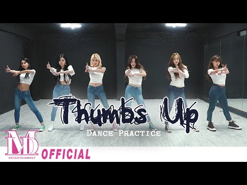 모모랜드(MOMOLAND) "Thumbs Up" Dance Practice