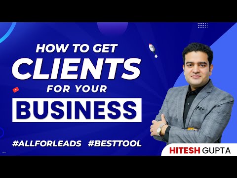 How to Get Clients for Your Business | 1 Lead Generation Tool | Online Lead Generation Techniques
