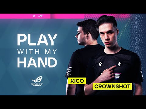 PLAY WITH MY HAND - Crownshot & Xico