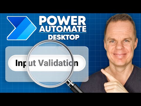 How to do Input Validation in Power Automate Desktop