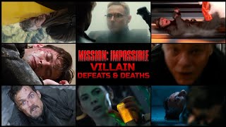 Mission: Impossible: Villain Defeats & Deaths