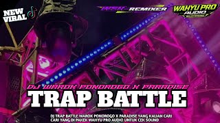 Download lagu DJ TRAP BATTLE WAROK PONOROGO X PARADISE STYLE OKROK OKROK‼️BASS PRANK mp3 Download lagu DJ TRAP BATTLE WAROK PONOROGO X PARADISE STYLE OKROK OKROK‼️BASS PRANK mp3