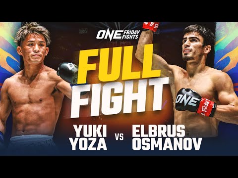 Elbrus Osmanov vs Yuki Yoza full fight
