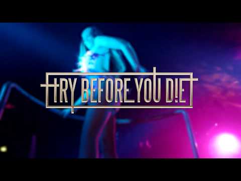 Try Before You Die 2017 | AFTERMOVIE