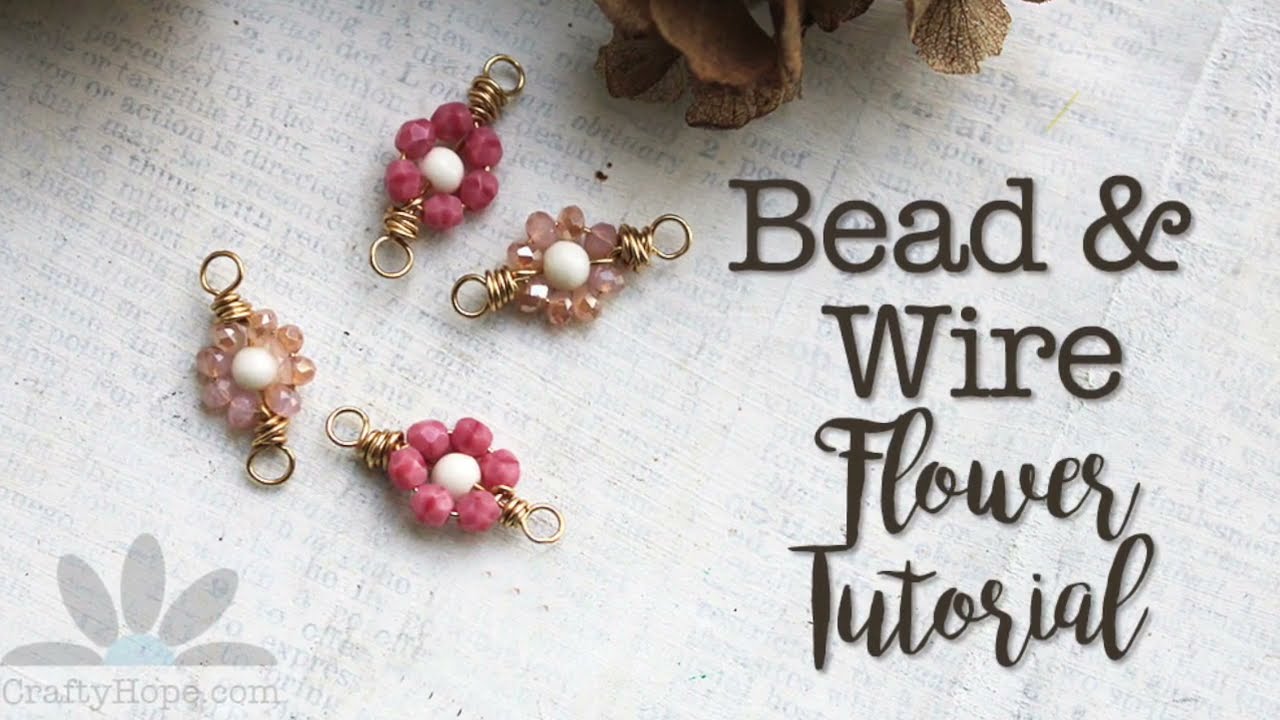 Bead & Wire Flower Tutorial | DIY Beaded Flowers | Beaded Daisy Connectors