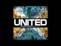 Hillsong UNITED No Reason To Hide Audio