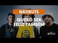 Quero Ser Feliz Também - Natiruts (aula de violão ...