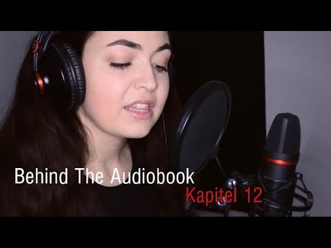 Making Of: Kapitel 12 - Behind The Audiobook - celis hörbücher