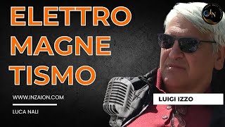 ELETTROMAGNETISMO - Luigi Izzo