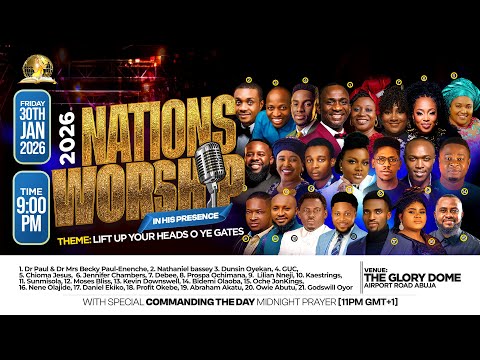 NATIONS WORSHIP IN HIS PRESENCE 2026 || 30-01-2026