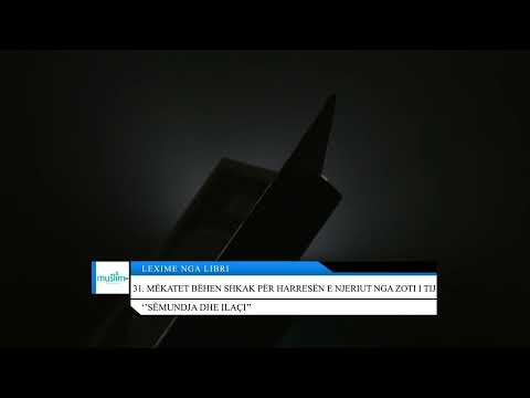 31. Mëkatet bëhen shkak për harresën - Lexime nga libri: ''Sëmundja dhe ilaçi''