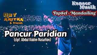 Download lagu PANCUR PARIDIAN | KONSER MUSIK TAPSEL MANDAILING - REY ARITRA & Friends mp3 Download lagu PANCUR PARIDIAN | KONSER MUSIK TAPSEL MANDAILING - REY ARITRA & Friends mp3