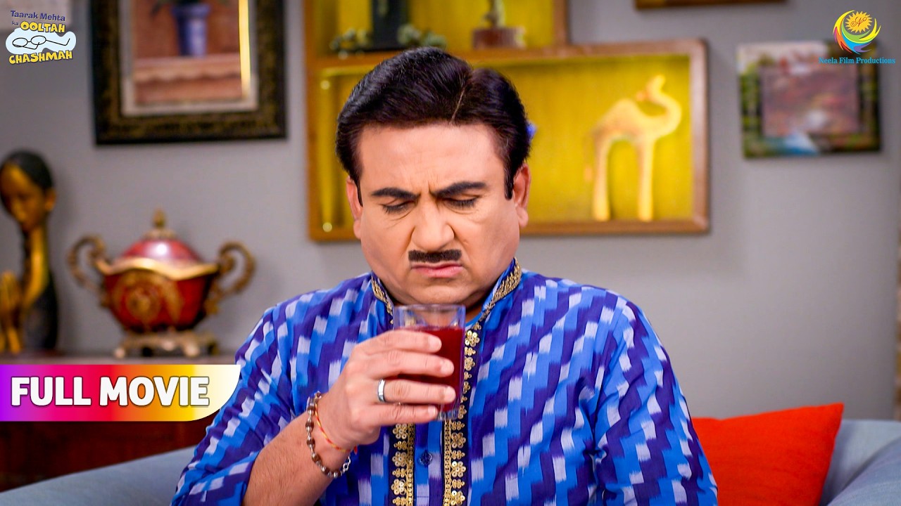 Jetha juice dekh kyu banaya muhh !  | FULL MOVIE | Taarak Mehta Ka Ooltah Chashmah