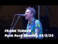 FRANK TURNER w/Fat Mike “Bob” @ Punk Rock Bowling 25/5/25 #FrankTurner #NOFX #PunkRockBowling #Punk