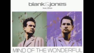 Blank & Jones with Elles De Graaf - Mind Of The Wonderful (Extended Mix)