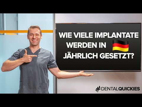 Zahnimplantate in Deutschland: Wieviele Implantate werden in Deutschland pro Jahr gesetzt?